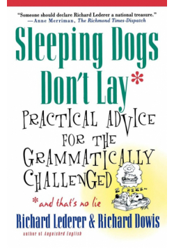 Sleeping Dogs Don't Lay