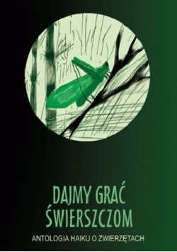 Dajmy grać świerszczom
