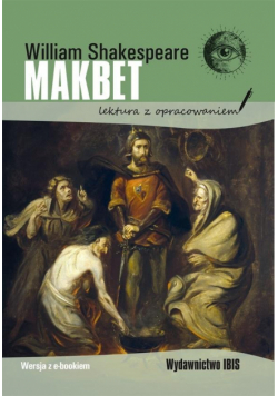 Makbet. Lektura z opracowaniem TW