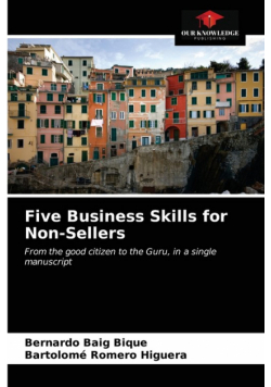 Five Business Skills for Non-Sellers