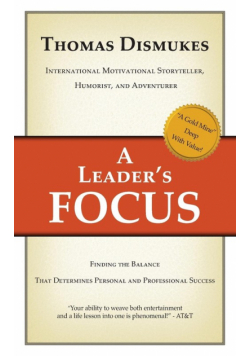 A Leader's Focus