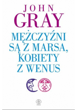 Mężczyźni są z Marsa kobiety z Wenus