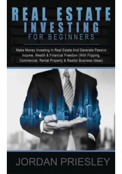 Real Estate Investing For Beginners