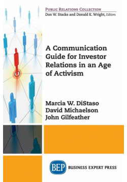 A Communication Guide for Investor Relations in an Age of Activism