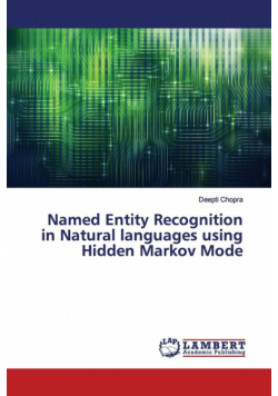 Named Entity Recognition in Natural languages using Hidden Markov Mode