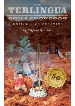 The Terlingua Chili Cookbook