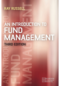 An Introduction to Fund Management 3e