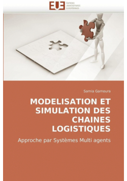 Modelisation et simulation des chaines logistiques