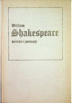 Shakespeare Wiersze i poematy