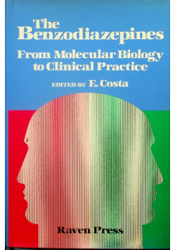 The Benzodiazepines From molecular biology to clinical practice