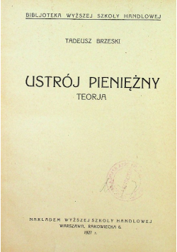 Ustrój pieniężny Teorja 1927 r.
