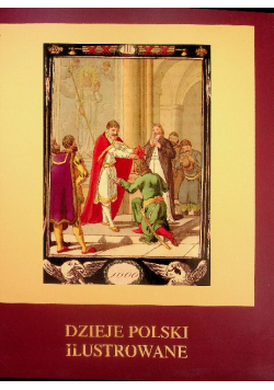Dzieje Polski ilustrowane tom 1