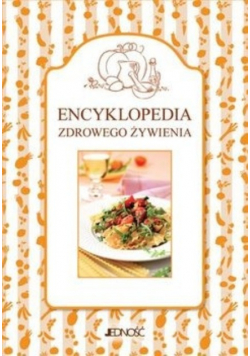 Encyklopedia zdrowego żywienia 3 tomy