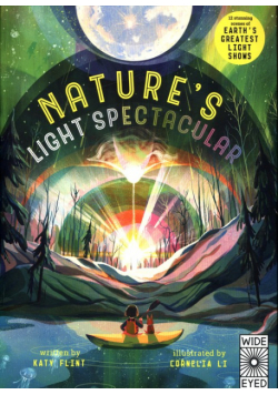 Glow in the Dark Nature's Light Spectacular