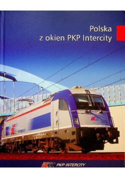 Polska z okien PKP Intercity