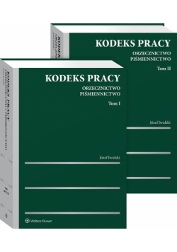 Kodeks pracy Orzecznictwo Piśmiennictwo Tom 1-2