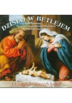 Dzisiaj w Betlejem (Płyta CD)