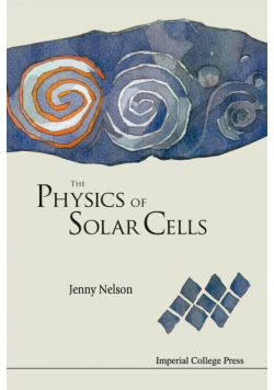Physics Of Solar Cells, The