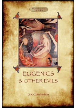 Eugenics and Other Evils