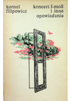 Koncert f moll i inne opowiadania