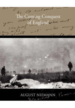 The Coming Conquest of England