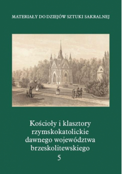 Kościołyi klasztory rzymskokatolickie.. T.5