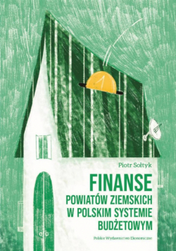 Finanse powiatów ziemskich w polskim systemie...