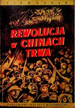 Rewolucja w Chinach Trwa 1949 r.