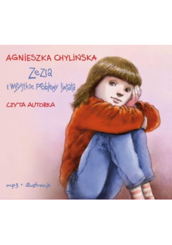 Zezia i wszystkie problemy świata audiobook