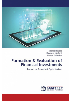 Formation & Evaluation of Financial Investments