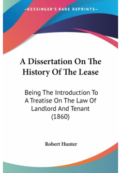 A Dissertation On The History Of The Lease