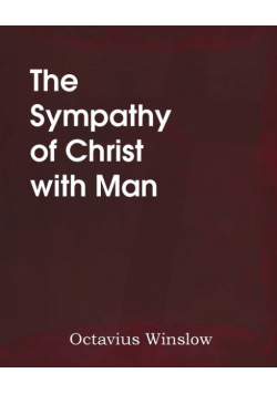 The Sympathy of Christ with Man