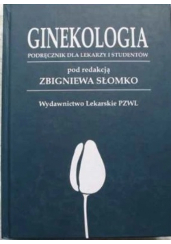 Ginekologia podręcznik dla lekarzy i studentów