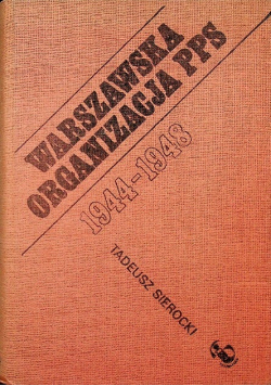 Warszawska organizacja PPS 1944 1948