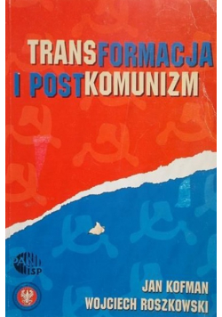 Transformacja i postkomunizm