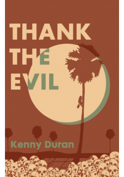 Thank the Evil