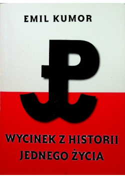 Wycinek z historii jednego życia