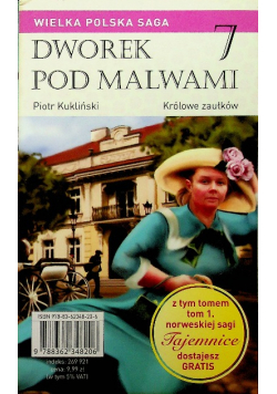 Dworek pod Malwami Tom 7 Królowe zaułków
