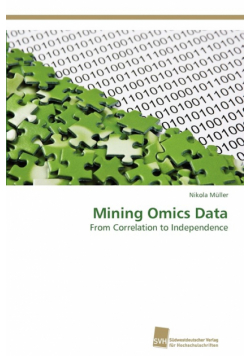 Mining Omics Data