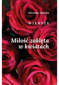Miłość zakleta w kwiatach