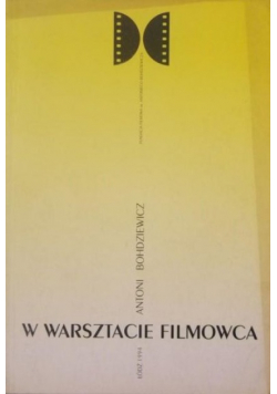 W warsztacie filmowca