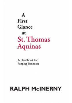 A First Glance at St. Thomas Aquinas