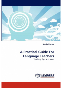 A Practical Guide For Language Teachers