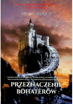 Przeznaczenie bohaterów
