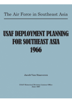 USAF Deployment Planning for Southeast Asia