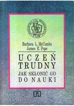 Uczeń trudny jak skłonić go do nauki