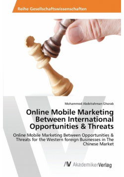 Online Mobile Marketing Between International Opportunities & Threats