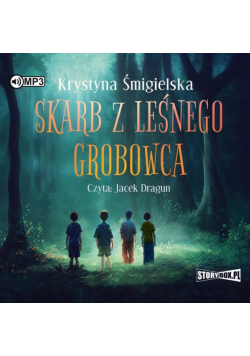 Skarb z leśnego grobowca