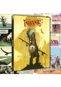 Indianie! Czarny cień białego człowieka