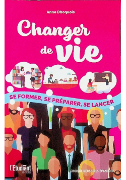 Changer De Vie